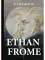 Ethan Frome = Итан Фром (роман на на английском языке)