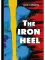 The Iron Heel. Железная пята (на английском языке)